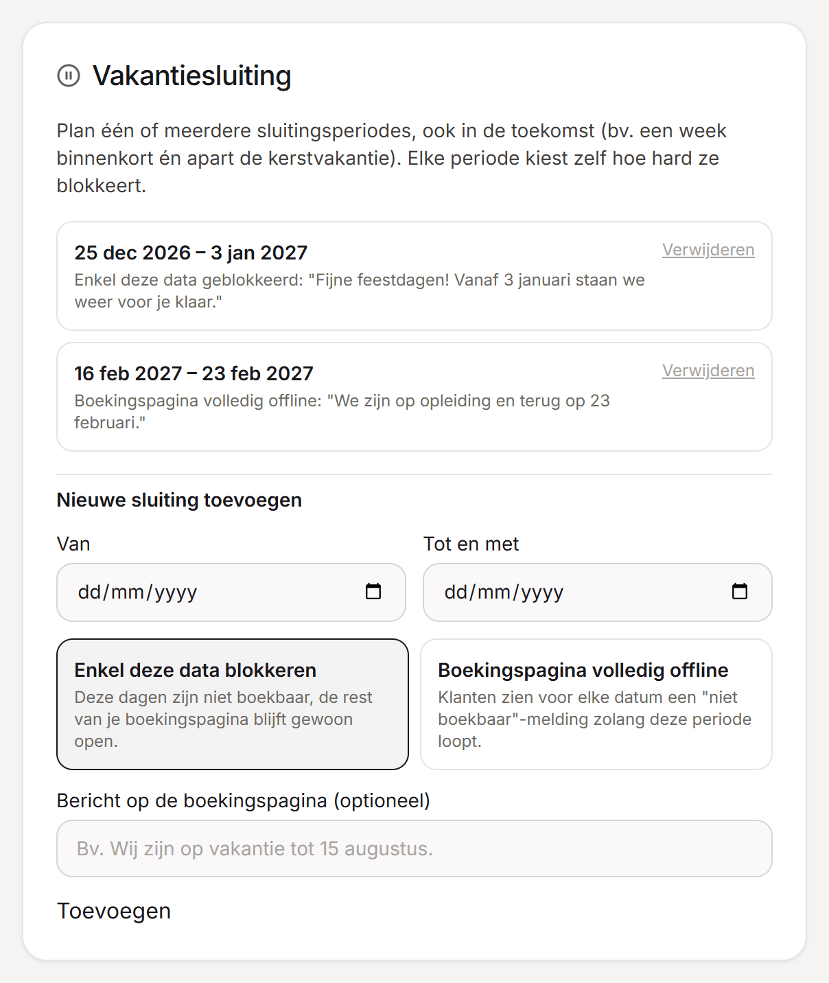 Het onderdeel Vakantiesluiting met de datums, de twee modi en een optioneel bericht